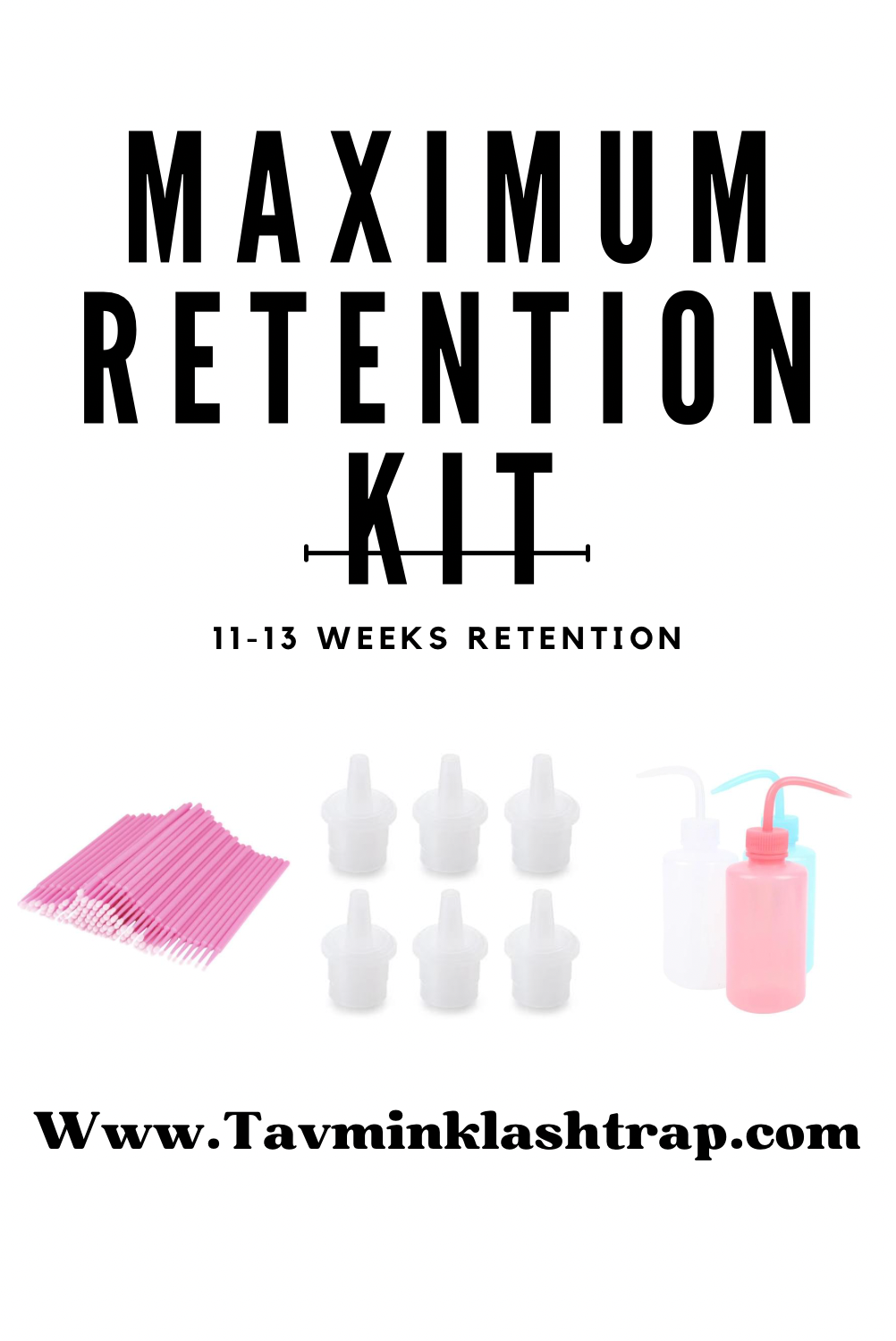 Maximum Retention Kit
